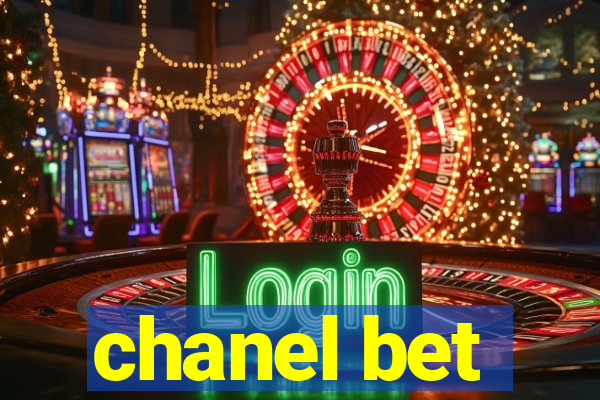 chanel bet